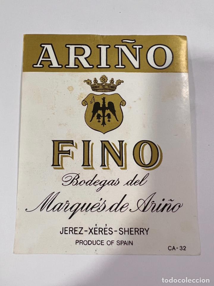 Etichette antiche: ETIQUETA. FINO. BODEGAS DEL MARQU&Eacute;S DE ARI&Ntilde;O. JEREZ. MEDIDAS APROX.: 12.5 X 10 CM