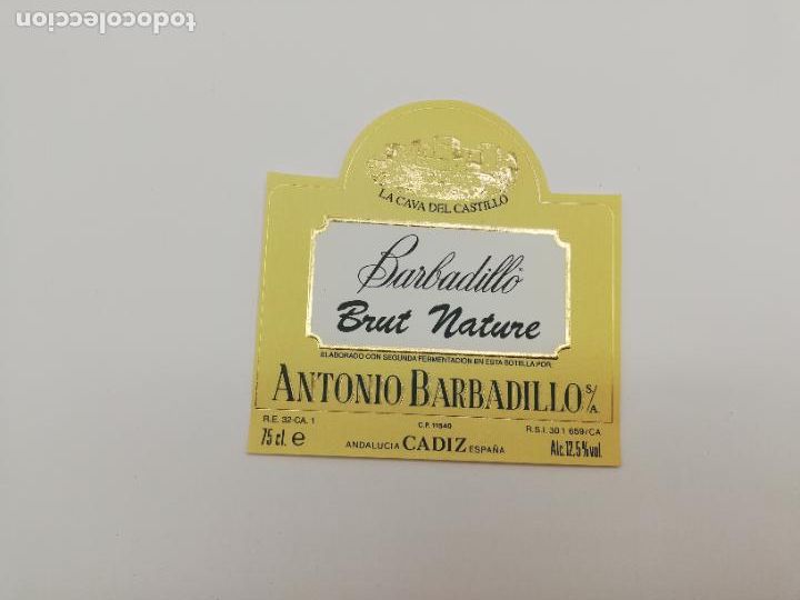 Etichette antiche: ETIQUETA. BARBADILLO. BRUT NATURE. ANTONIO BARBADILO. LA CAVA DEL CASTILLO. CADIZ.