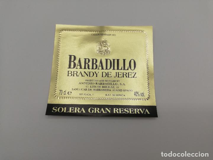 Old Labels: ETIQUETA. BARBADILLO. BRANDY DE JEREZ. SOLERA GRAN RESERVA.ANTONIO BARBADILLO. SANLUCAR DE BARRAMEDA