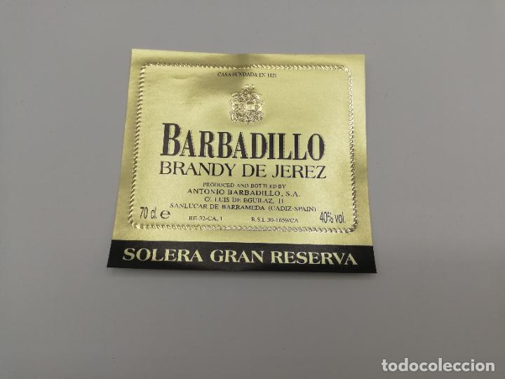 Old Labels: ETIQUETA. BARBADILLO. BRANDY DE JEREZ. SOLERA GRAN RESERVA.ANTONIO BARBADILLO. SANLUCAR DE BARRAMEDA
