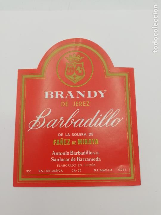 Etichette antiche: ETIQUETA. BRANDY DE JEREZ BARBADILLO. ANTONIO BARBADILLO. SANLUCAR DE BARRAMEDA,