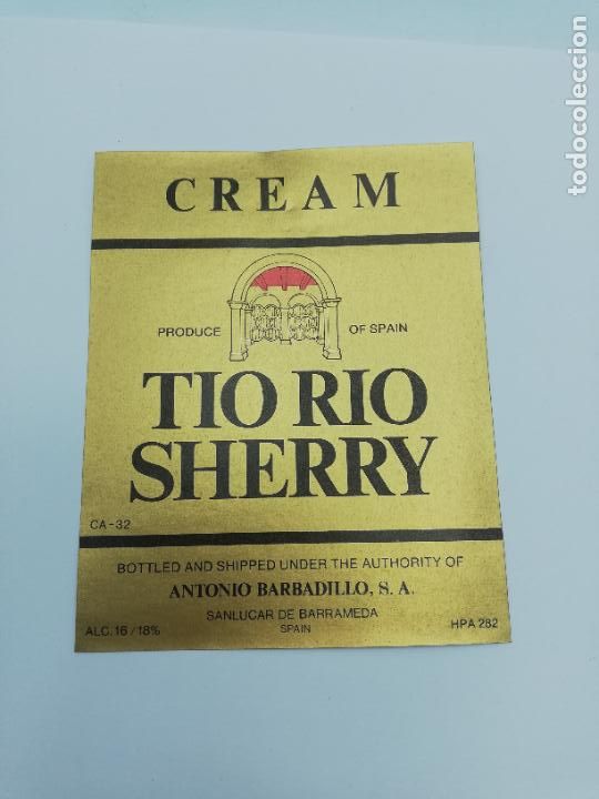 Old Labels: ETIQUETA. CREAM. TIO RIO SHERRY. ANTONIO BARBADILLO. SANLUCAR DE BARRAMEDA.