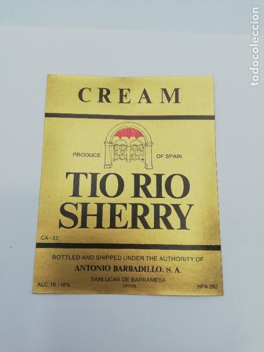 Alte Etiketten: ETIQUETA. CREAM. TIO RIO SHERRY. ANTONIO BARBADILLO. SANLUCAR DE BARRAMEDA.