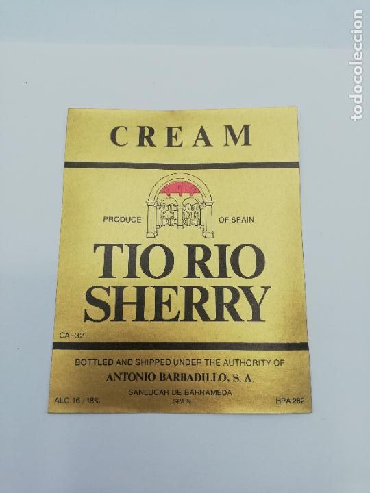 Alte Etiketten: ETIQUETA. CREAM. TIO RIO SHERRY. ANTONIO BARBADILLO. SANLUCAR DE BARRAMEDA.
