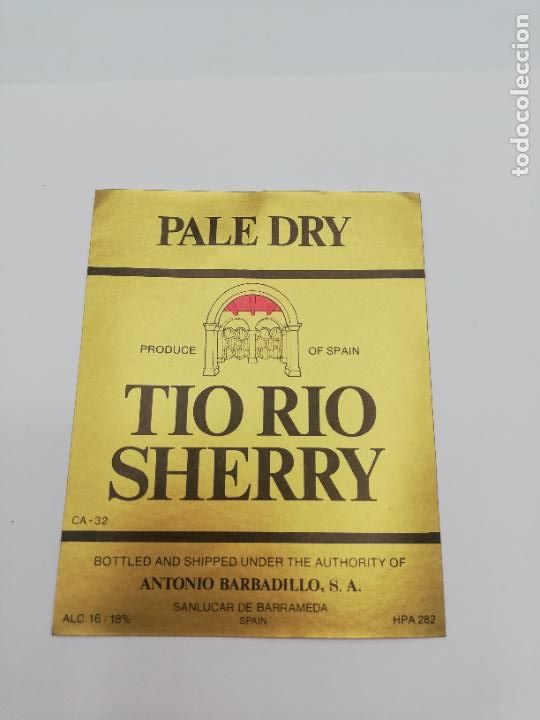 Alte Etiketten: ETIQUETA. PALE DRY. TIO RIO SHERRY. ANTONIO BARBADILLO. SANLUCAR DE BARRAMEDA.