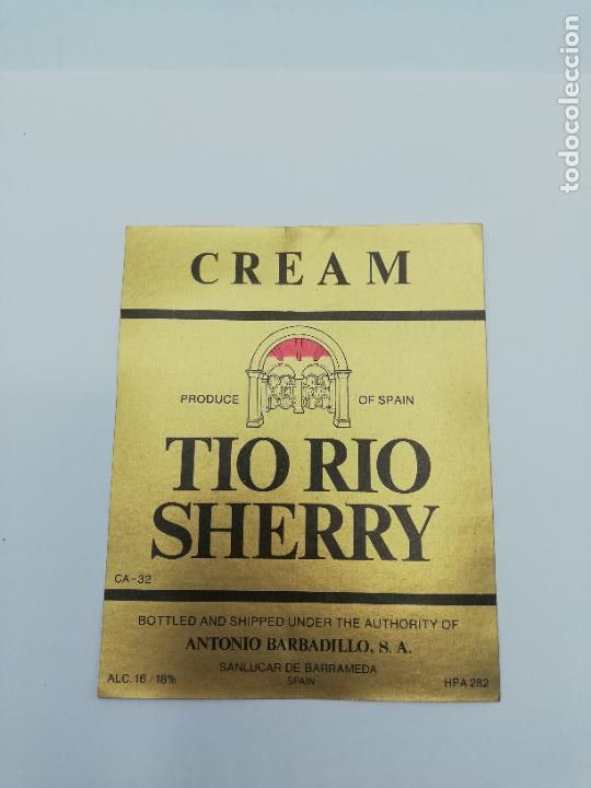 Alte Etiketten: ETIQUETA. CREAM. TIO RIO SHERRY. ANTONIO BARBADILLO. SANLUCAR DE BARRAMEDA.