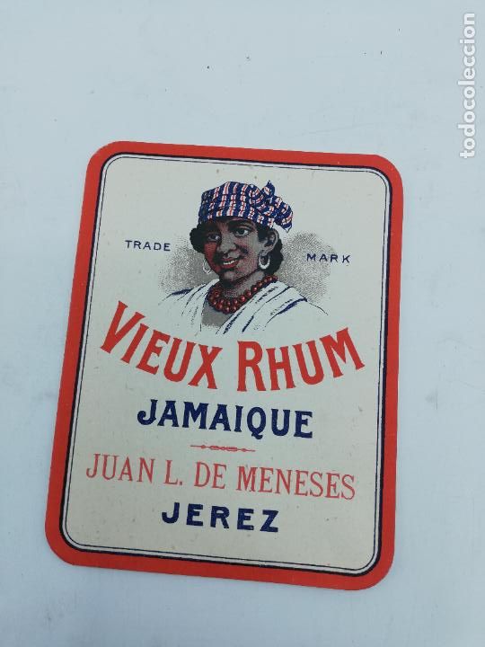 Old Labels: ETIQUETA. VIEUX RHUM. JAMAIQUE. JUAN L. DE MENESES. JEREZ. MED : 12 X 9.5 CM APROX.