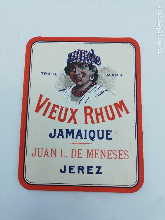 Old Labels: ETIQUETA. VIEUX RHUM. JAMAIQUE. JUAN L. DE MENESES. JEREZ. MED : 12 X 9.5 CM APROX.