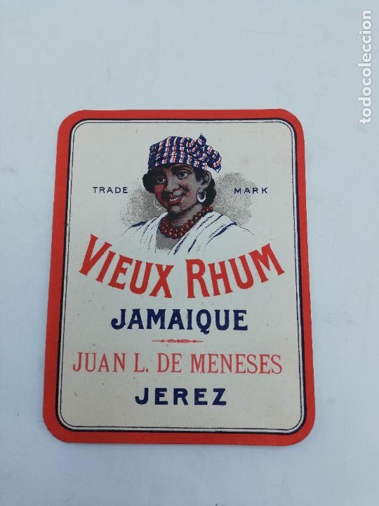 Old Labels: ETIQUETA. VIEUX RHUM. JAMAIQUE. JUAN L. DE MENESES. JEREZ. MED : 12 X 9.5 CM APROX.