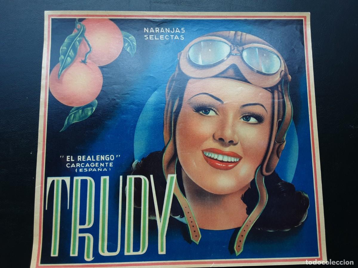 Alte Etiketten: Etiqueta de naranjas Trudy, El Realengo, Carcagente, Carcaixent