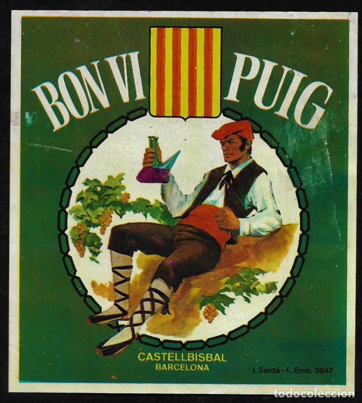 Etiquetas antiguas: ETIQUETA VINO - BON VI PUIG- CASTELLBISBAL - TAMA&Ntilde;O 10 X 11. CM