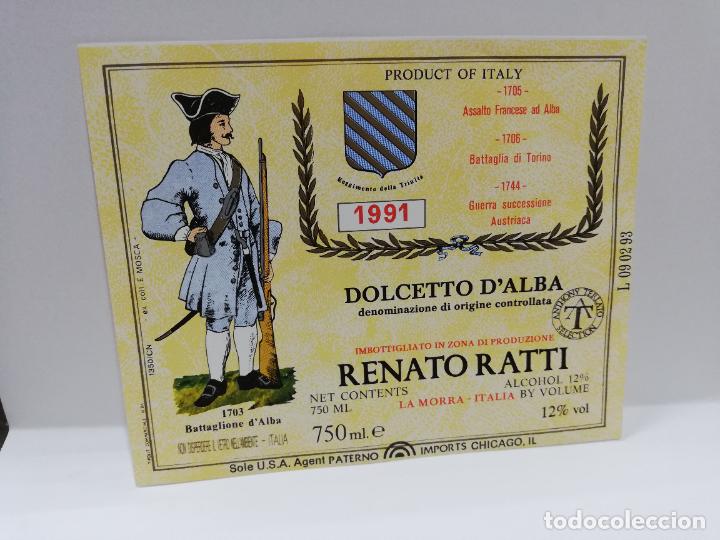 Etiquetas antiguas: ETIQUETA DE VINO. UNIFORME MILITAR. DOLCETTO D&acute;ALBA. RENATO RATTI. 1991. MEDIDAS : 10 X 12 CM APROX