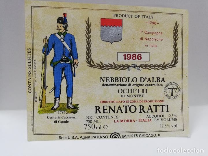 Etiquetas antiguas: ETIQUETA DE VINO. UNIFORME MILITAR. NEBBIOLO D&acute;ALBA. RENATO RATTI. 1986. MEDIDAS : 11 X 13 CM APROX
