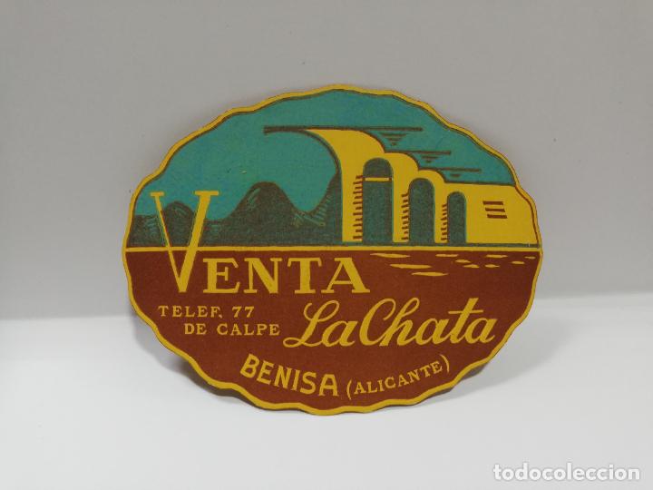 Alte Etiketten: ETIQUETA VENTA LA CHATA. BENISA, ALICANTE. MEDIDAS : 8 X 10 CM APROX.