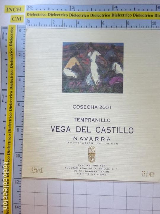 Etichette antiche: ETIQUETA DE VINOS LICORES. COSECHA 2001 TEMPRANILLO VEGA DEL CASTILLO NAVARRA. 950