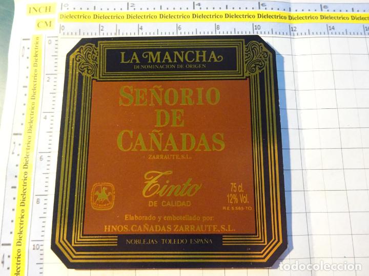 Etichette antiche: ETIQUETA DE BEBIDAS. VINO LICORES. TOLEDO NOBLEJAS LA MANCHA SE&Ntilde;OR&Iacute;O DE CA&Ntilde;ADAS. 961