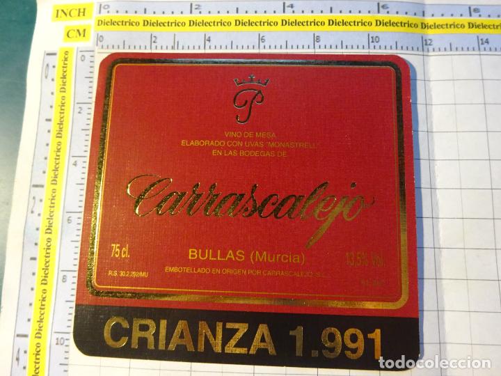 Etiquetas antiguas: ETIQUETA DE BEBIDAS. VINO LICORES. MURCIA BULLAS CARRASCALEJO. 962