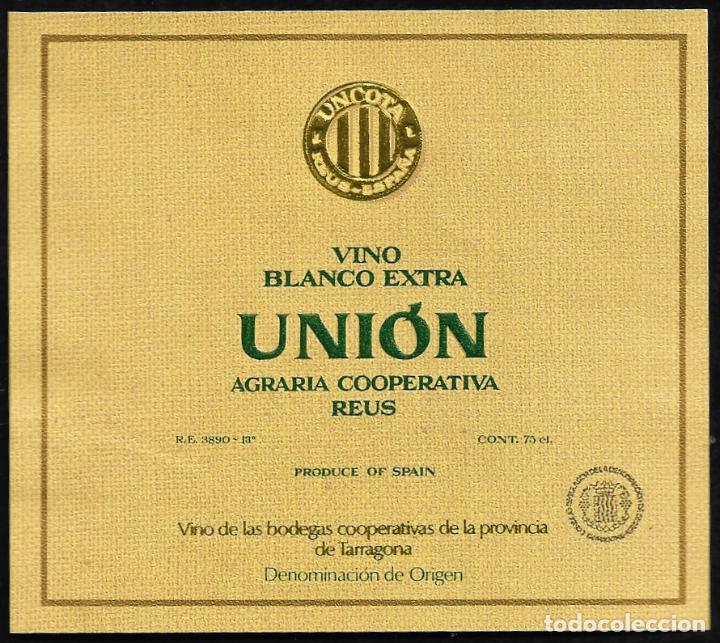 Etiquetas antiguas: ETIQUETA VINO - VINO BLANCO EXTRA- - UNION - REUS - TAMA&Ntilde;O 11 x 9.5 CM