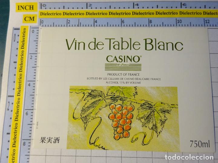 &Eacute;tiquettes anciennes: ETIQUETA DE BEBIDAS. VINO LICORES. FRANCIA, CASINO DE FRANCE BLANCO. 940