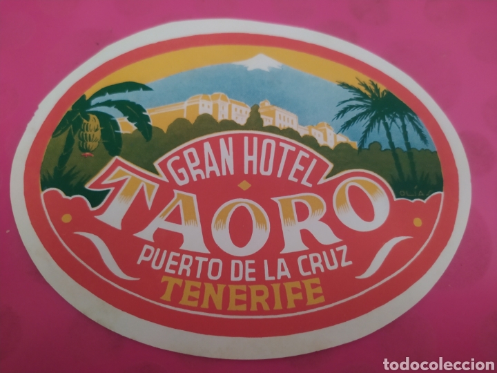 Etichette antiche: GRAN HOTEL TAORO PUERTO DE LA CRUZ. TENERIFE