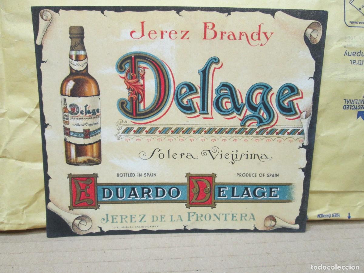 Etiquetas antiguas: ANTIGUA ETIQUETA, JEREZ BRANDY DELAGE SOLERA VIEJISIMA