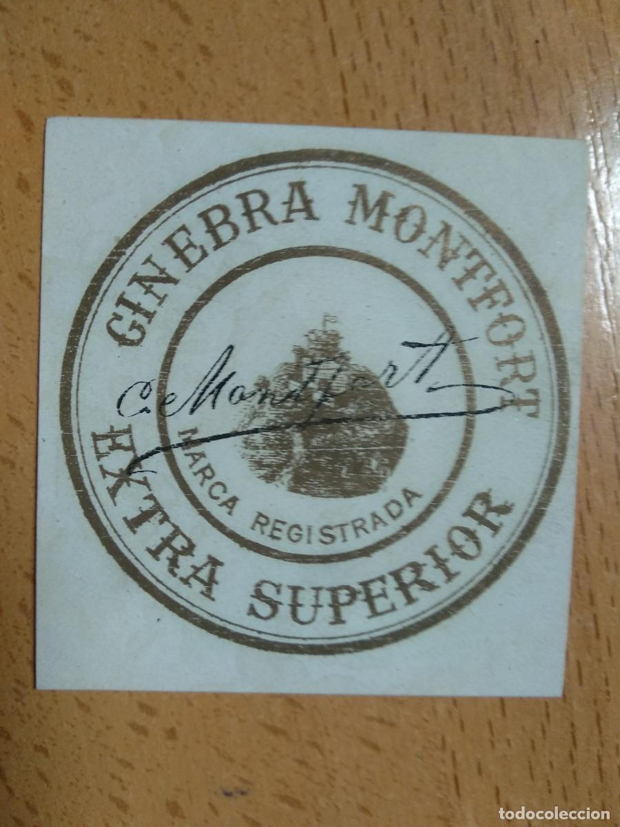 Etiquetas antiguas: ETIQUETA GINEBRA MONTFORT - EXTRA SUPERIOR