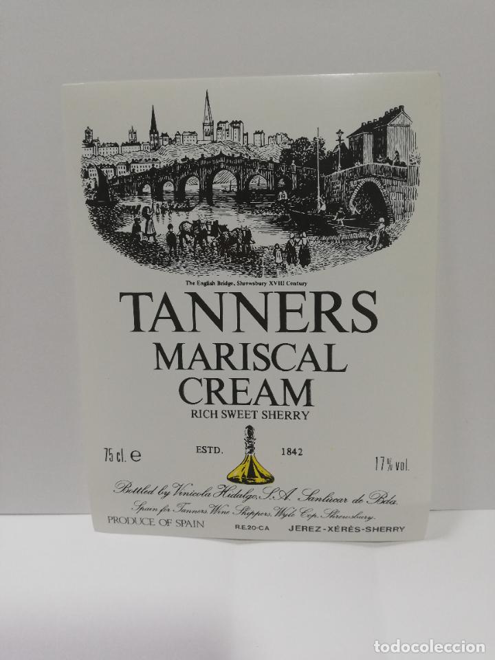 Etiquetas antiguas: ETIQUETA DE VINO. TANNERS MARISCAL CREAM. JEREZ-XERES-SHERRY. MED : 14 X 10 CM APROX.