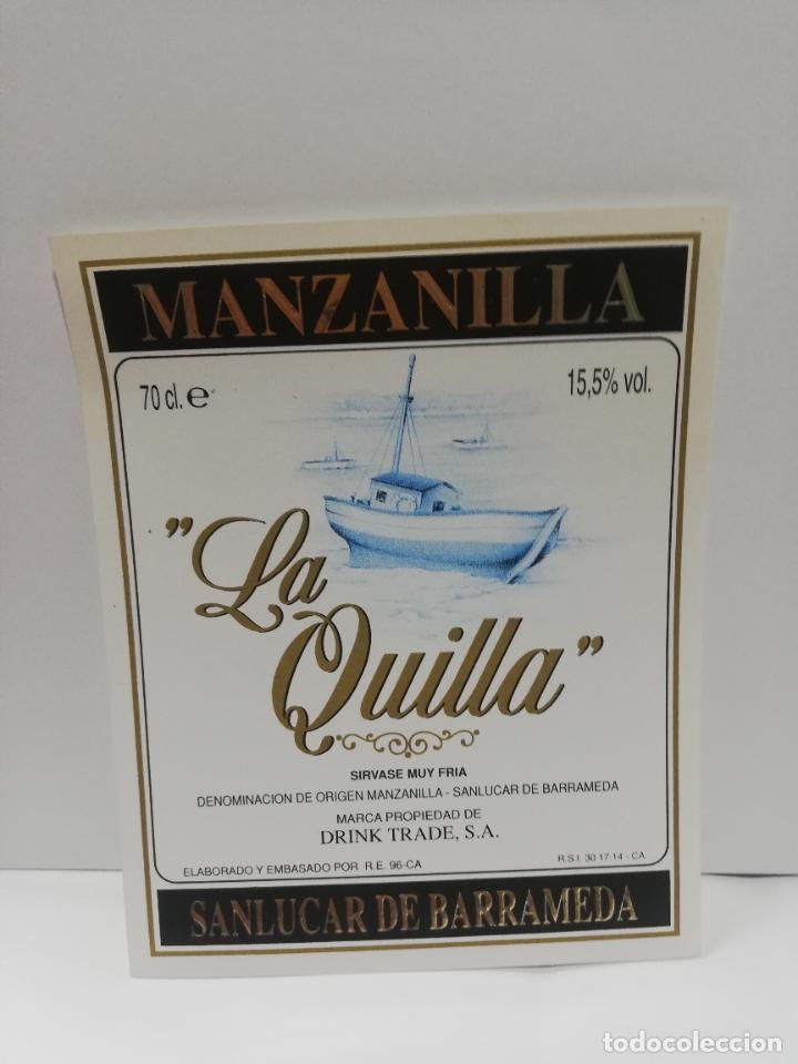 Etiquetas antiguas: ETIQUETA DE VINO. MANZANILLA, LA QUILLA. SANLUCAR DE BARRAMEDA.