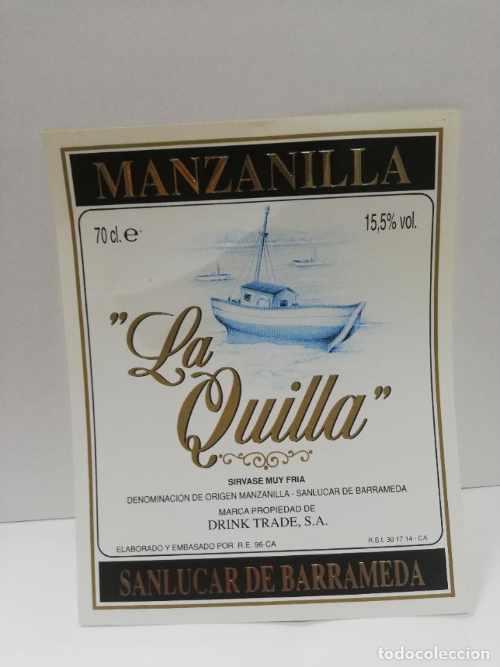 Etiquetas antiguas: ETIQUETA DE VINO. MANZANILLA, LA QUILLA. SANLUCAR DE BARRAMEDA.