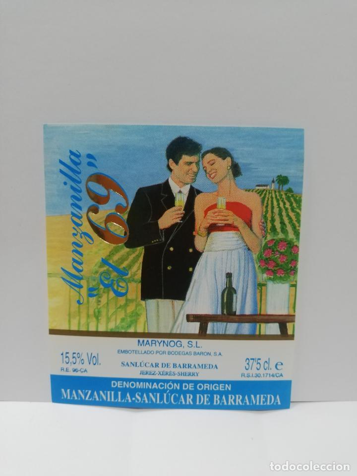 Etiquetas antiguas: ETIQUETA DE VINO. MANZANILLA &uml;EL 69&uml;. MANZANILLA-SANLUCAR DE BARRAMEDA.