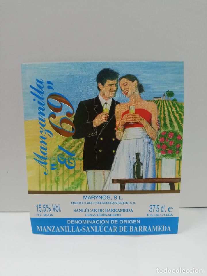 Etiquetas antiguas: ETIQUETA DE VINO. MANZANILLA &uml;EL 69&uml;. MANZANILLA-SANLUCAR DE BARRAMEDA.