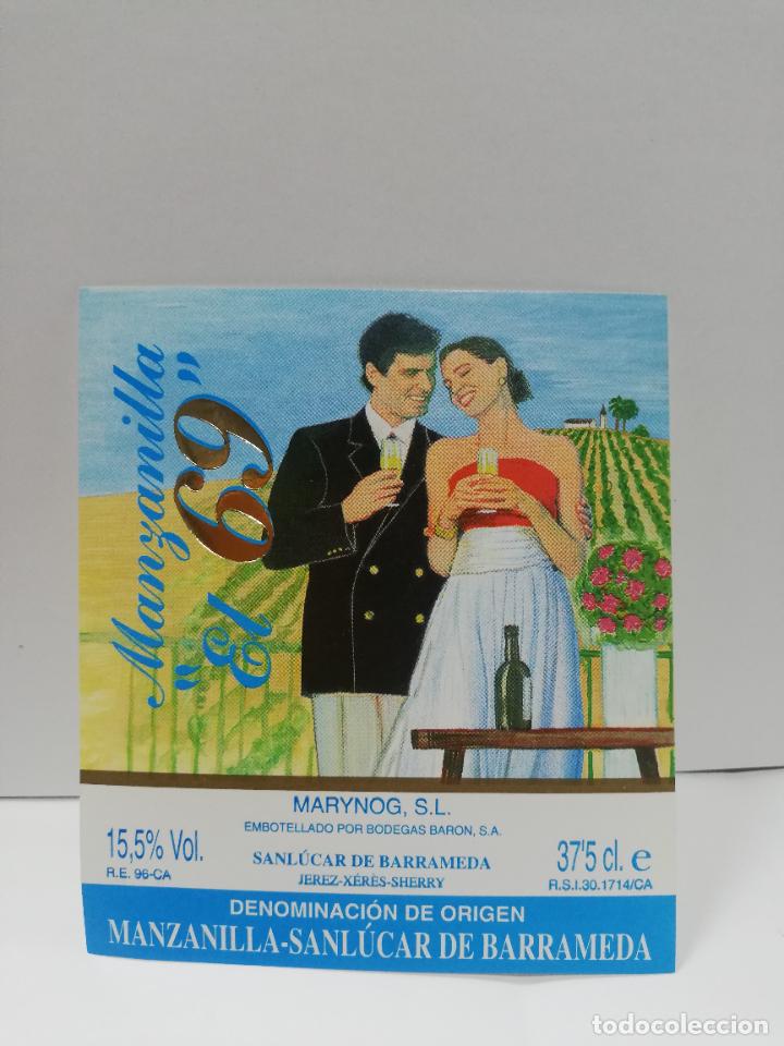 Etiquetas antiguas: ETIQUETA DE VINO. MANZANILLA &uml;EL 69&uml;. MANZANILLA-SANLUCAR DE BARRAMEDA.