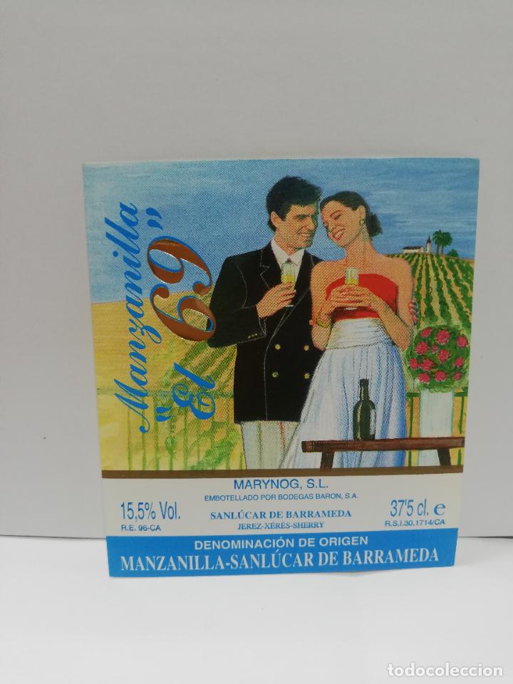 Etiquetas antiguas: ETIQUETA DE VINO. MANZANILLA &uml;EL 69&uml;. MANZANILLA-SANLUCAR DE BARRAMEDA.