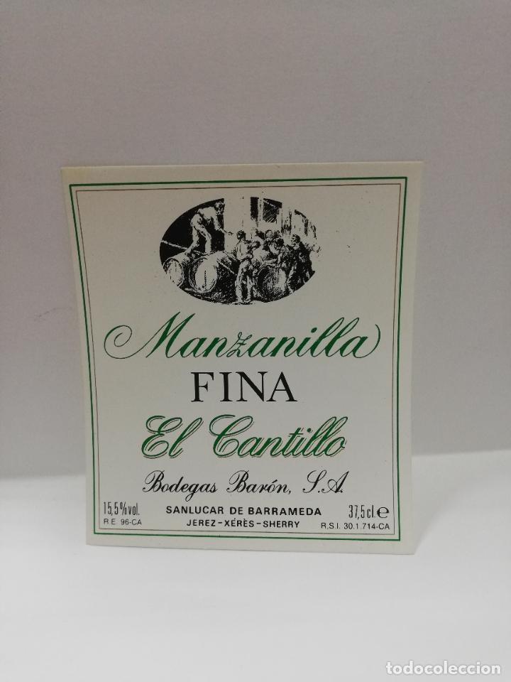 Etiquetas antiguas: ETIQUETA DE VINO. MANZANILLA FINA EL CANTILLO. SANLUCAR DE BARRAMEDA. MED : 9.5 X 8 CM APROX.
