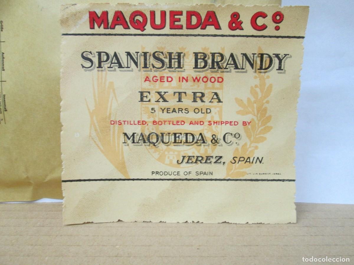 Etiquetas antiguas: ANTIGUA ETIQUETA, MAQUEDA SPANISH BRANDY