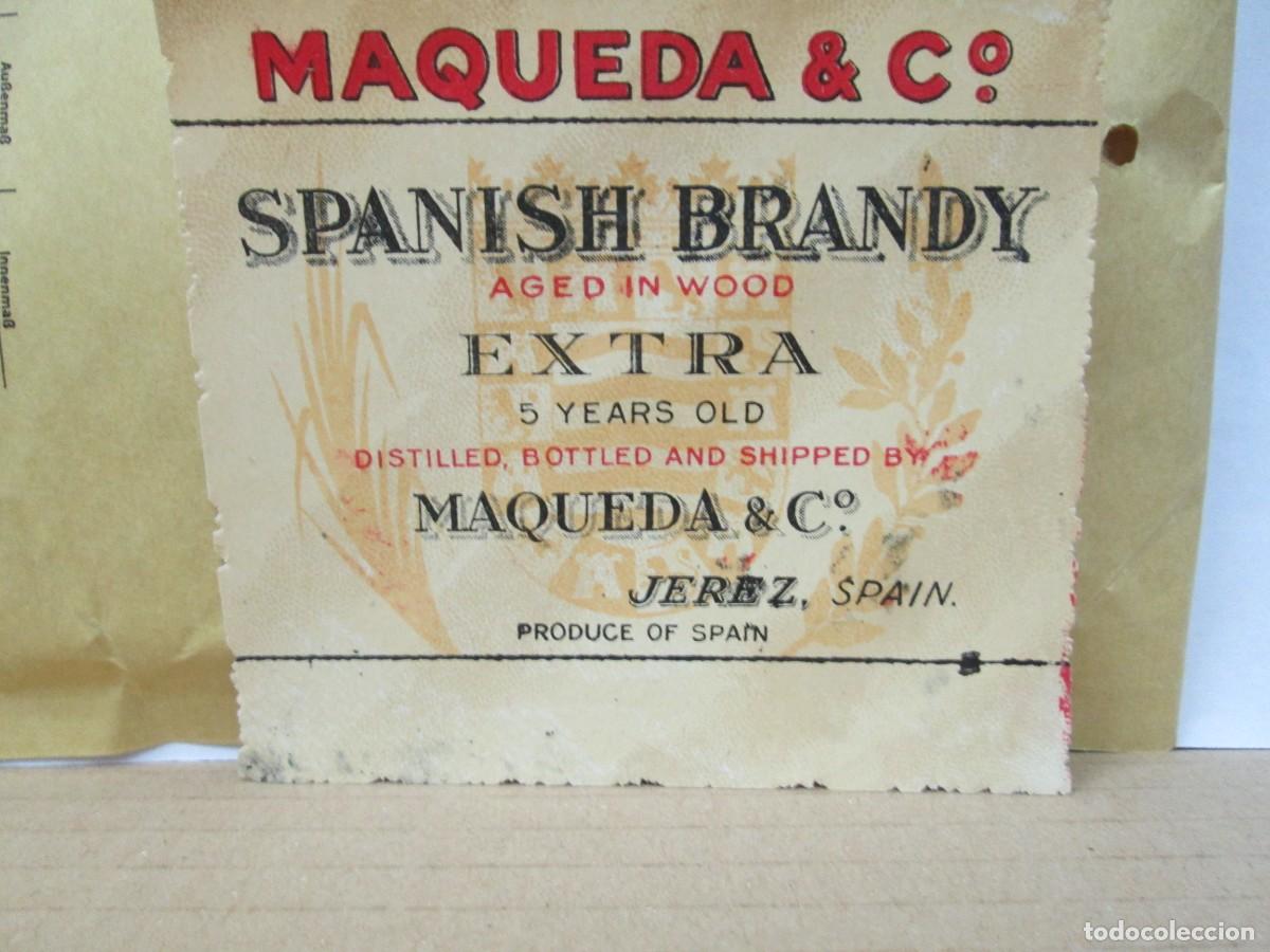 Etiquetas antiguas: ANTIGUA ETIQUETA, MAQUEDA SPANISH BRANDY EXTRA
