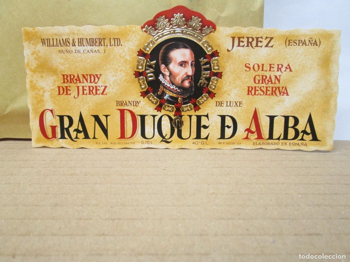 Etiquetas antiguas: ANTIGUA ETIQUETA, BRANDY GRAN DUQUE DE ALBA SOLERA GRAN RESERVA.