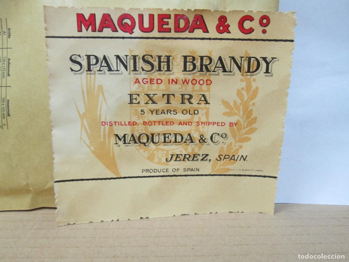 Etiquetas antiguas: ANTIGUA ETIQUETA, MAQUEDA SPANISH BRANDY EXTRA