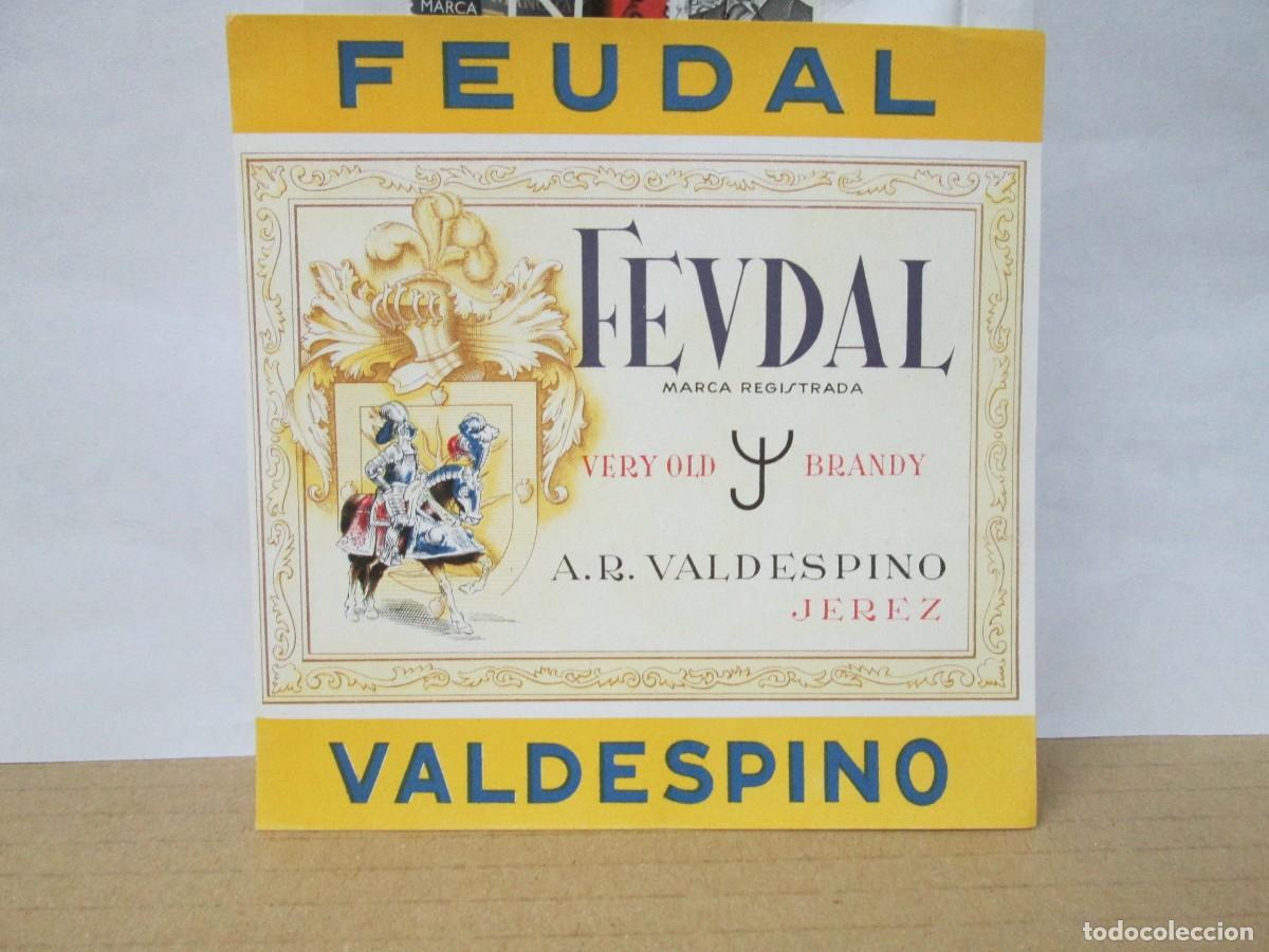 Etiquetas antiguas: ANTIGUA ETIQUETA, VERY OLD BRANDY VALDESPINO FEUDAL