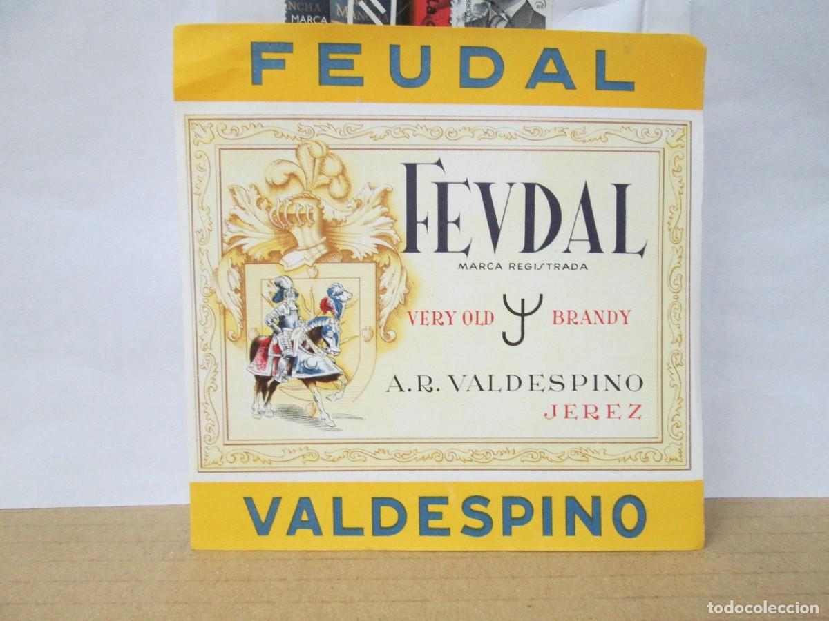 Etiquetas antiguas: ANTIGUA ETIQUETA, FEUDAL VERY OLD BRANDY VALDESPINO