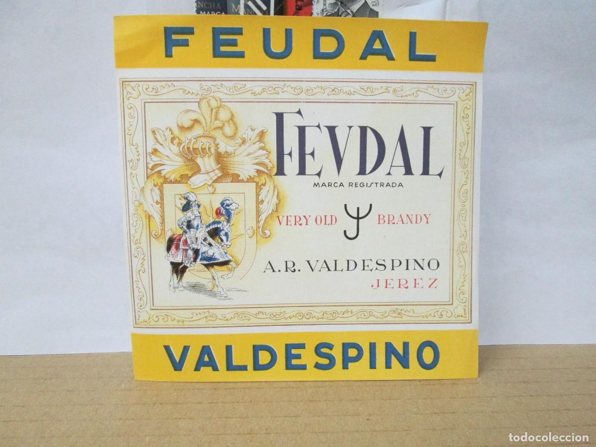 Etiquetas antiguas: ANTIGUA ETIQUETA, FEUDAL VERY OLD BRANDY VALDESPINO