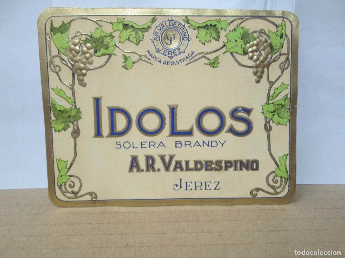 Etiquetas antiguas: ANTIGUA ETIQUETA, IDOLOS BRANDY DE VALDESPINO