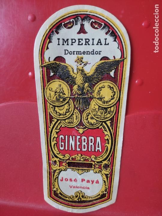 Etiquetas antiguas: GINEBRA VALENCIA IMPERIAL DOMENDOR JOSE PAYA *****__* ETIQUETA ORIGINAL ANTIGUA 15,6 X 6,6 CMS
