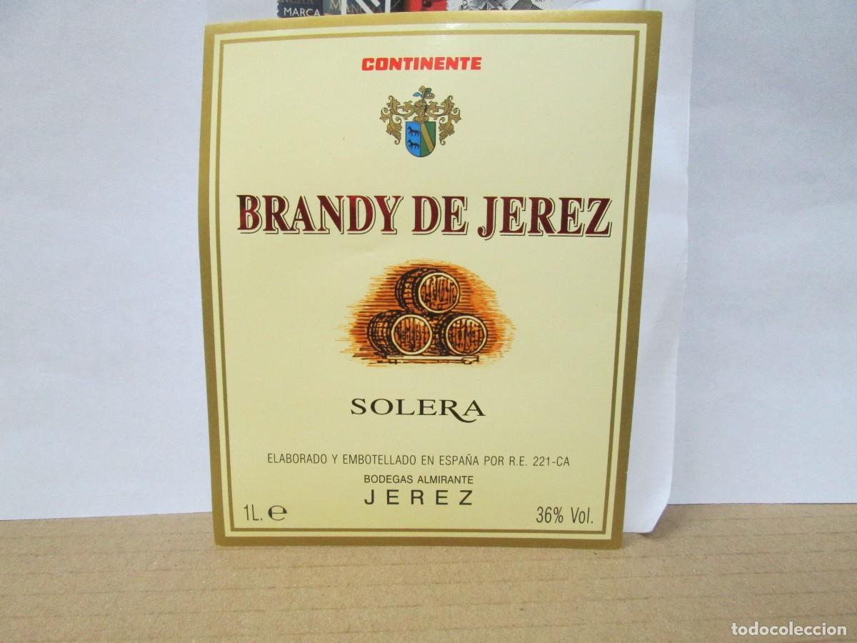 Etiquetas antiguas: ANTIGUA ETIQUETA, BRANDY DE JEREZ SOLERA CONTINENTE