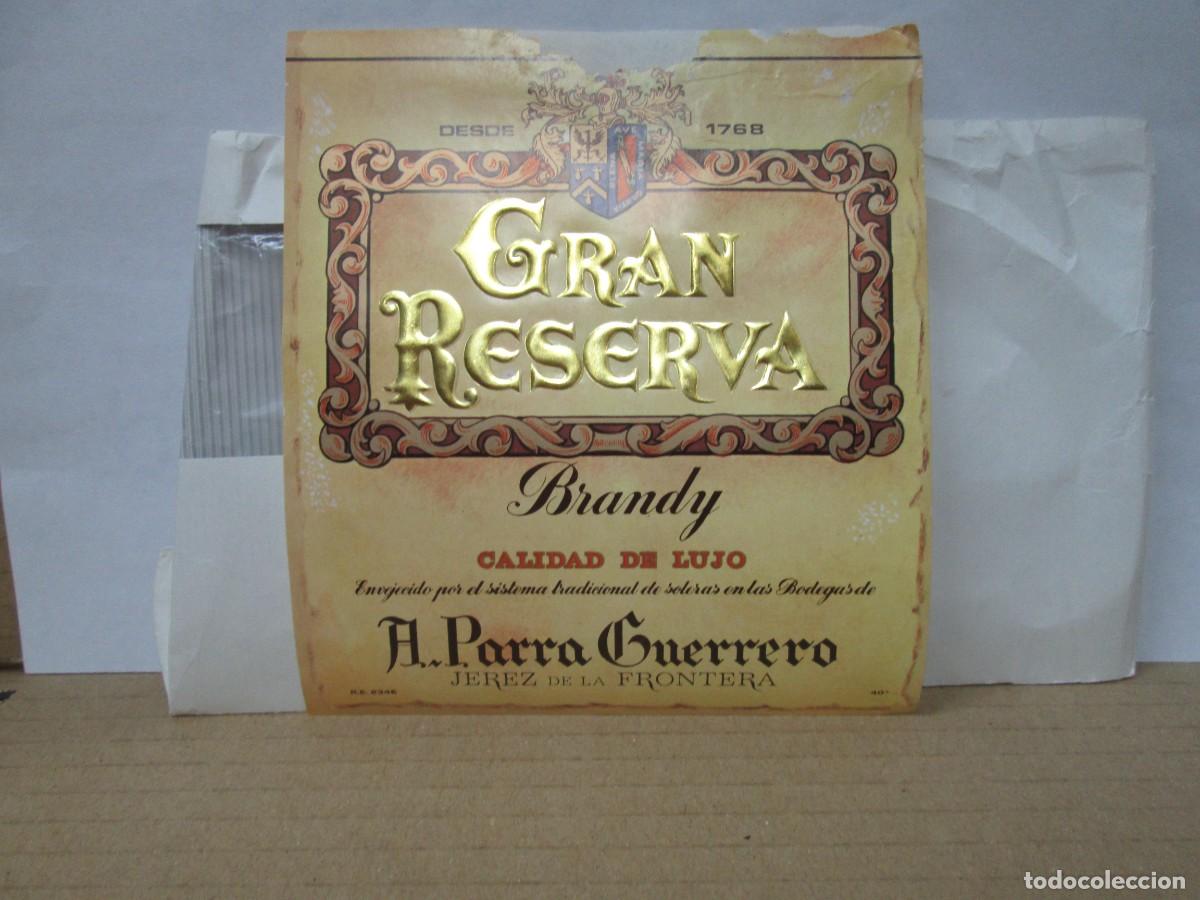 Etiquetas antiguas: ANTIGUA ETIQUETA, BRANDY GRAN RESERVA
