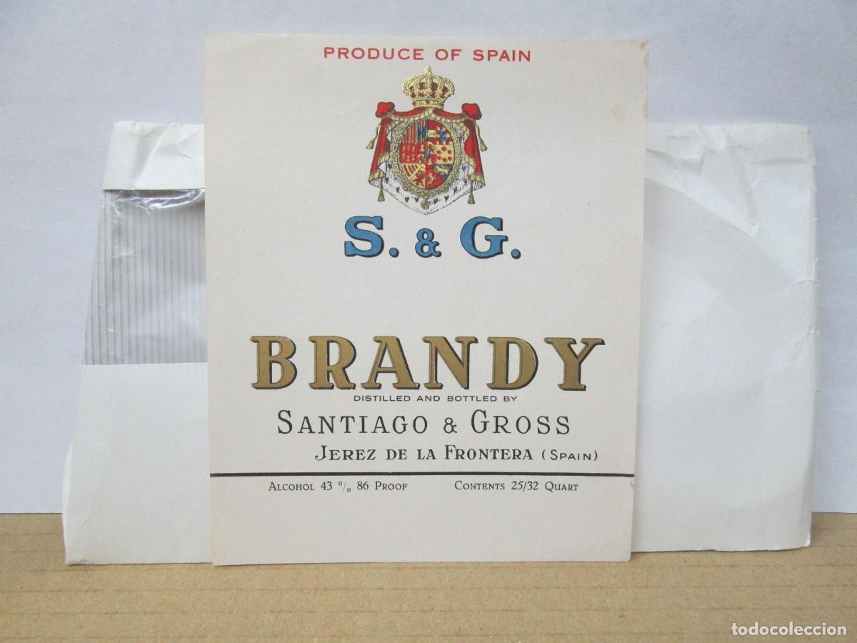 Etiquetas antiguas: ANTIGUA ETIQUETA, BRANDY S Y G.