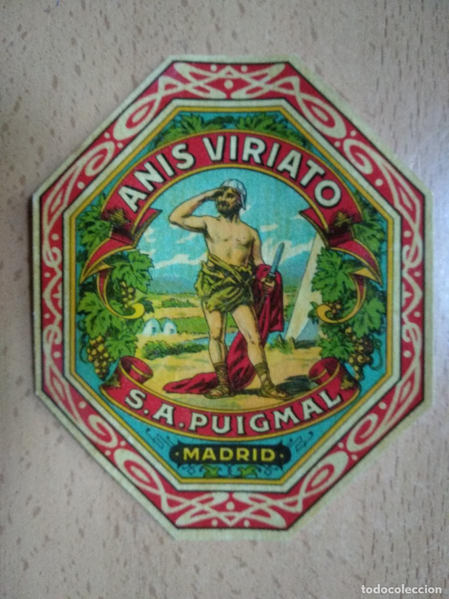 Old Labels: ETIQUETA DE ANIS VIRIATO - S.A. PUIGMAL - MADRID