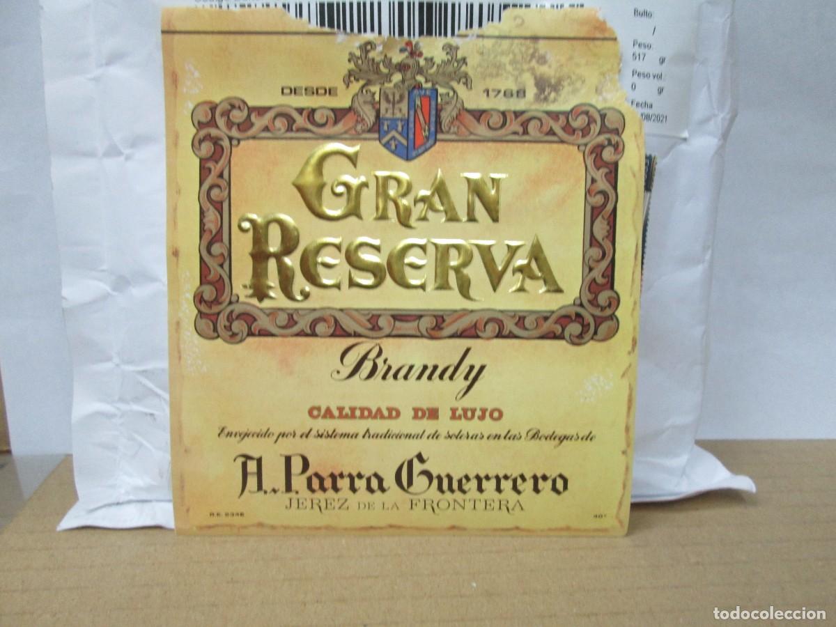 Etiquetas antiguas: ANTIGUA ETIQUETA, GRAN RESERVA BRANDY CALIDAD DE LUJO