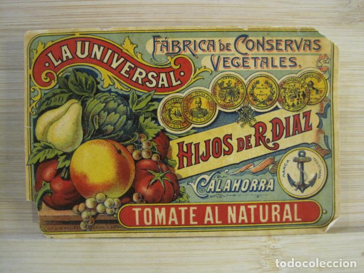 Etichette antiche: CALAHORRA-CONSERVAS LA UNIVERSAL-HIJOS DE R.DIAZ-TOMATE AL NATURAL-ETIQUETA ANTIGUA-(101.778)
