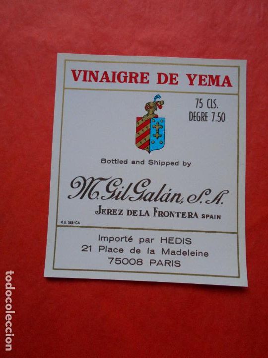 Etiquetas antiguas: ETIQUETA DE VINO M.GIL GALAN S.A. JEREZ VINAIGRE DE YEMA